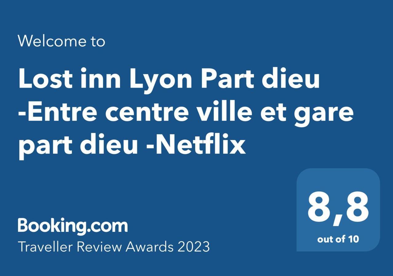 Lost Inn Lyon Part Dieu -Entre Centre Ville Et Gare Part Dieu -Netflix 外观 照片